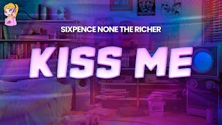 Download lagu Sixpence None the Richer - Kiss Me // Lyrics mp3 Download lagu Sixpence None the Richer - Kiss Me // Lyrics mp3