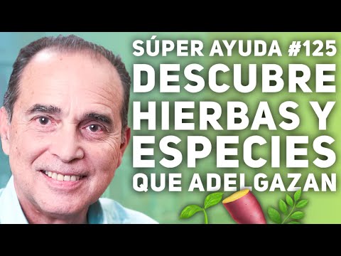 SÚPER AYUDA #125 Descubre Hierbas Y Especies Que Adelgazan