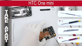 How to disassemble 📱 HTC One mini, HTC M4 / 601e / 601s (PO58200), Take Apart, Tutorial