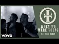 Take That - When We Were Young 