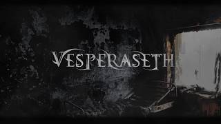 Vesperaseth, Spectrophobia Full Album Stream