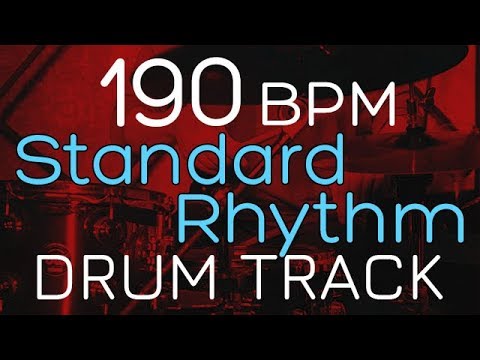 Standard Rhythm 190 BPM - DRUM TRACK