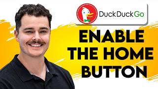 How To Enable The Home Button On The DuckDuckGo Web Browser [2026 Guide]