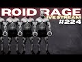 ROID RAGE LIVESTREAM Q&A 224 : HOW OFTEN DO I IMPLEMENT ORALS : HOW TO WARM UP FOR TOP SETS
