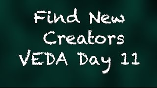 Find Creators - Vlogust Day 11