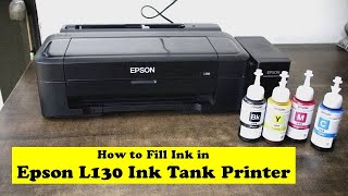 How to fill Ink in Epson L130 Ink Tank Printer | Epson Ink Tank Printer को refill कैसे करते हैं?