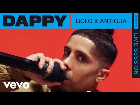 Dappy - Bolo x Antigua (Live) | VEVO Rounds