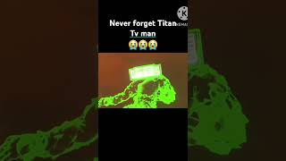 Download lagu Never Forget Titan TV Man 🫡🫡🫡🫡 mp3 Download lagu Never Forget Titan TV Man 🫡🫡🫡🫡 mp3