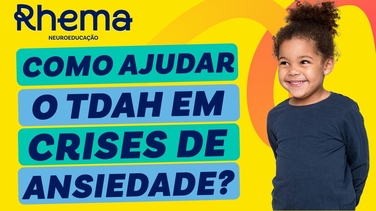 Aprenda a diminuir a ansiedade do TDAH em sala de aula!