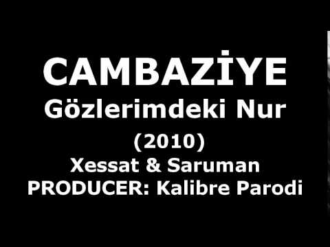 Cambaziye - Gözlerimdeki Nur (Lyrics - Audio)