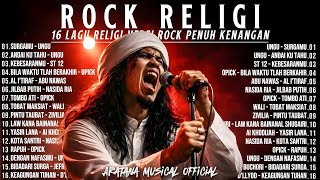 Download lagu 16 Lagu Religi Terbaik Terbaru - Aransemen Rock terbaru Nuansa Nostalgia Enerjik mp3