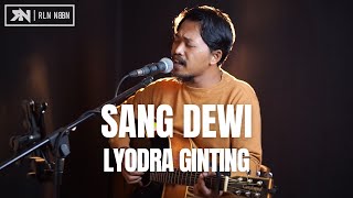 Download lagu SANG DEWI  - LYODRA GINTING | TITI DJ (LIVE COVER ROLIN NABABAN) mp3 Download lagu SANG DEWI  - LYODRA GINTING | TITI DJ (LIVE COVER ROLIN NABABAN) mp3