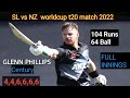 GLENN PHILLIPS Century Full Innings Slvsnz Worldcup2022