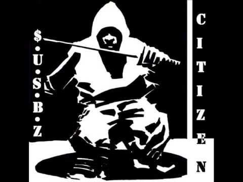 Citizen - P.S. ($.U.S.B.Z.)