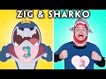Zig And Sharko With Zero Budget Zig Sharko S Funniest Moments Compilation Woa Parody