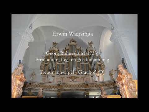 Georg Böhm | Prealudium, fuga en Postludium in g