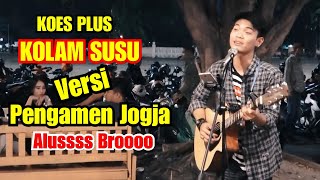 KOLAM SUSU - KOES PLUS COVER BY MUSISI JOGJA PROJECT - PENDOPO LAWAS
