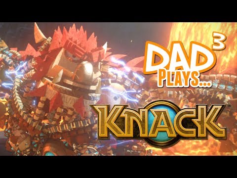 Dad³ Plays... Knack