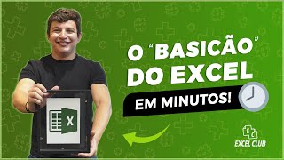 AULÃO BÁSICO DE EXCEL EM 20 MIN | CURSO DE EXCEL BÁSICO 2022