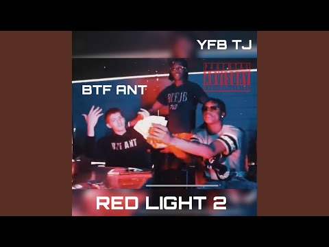 Red Light 2 (feat. BTF Ant)
