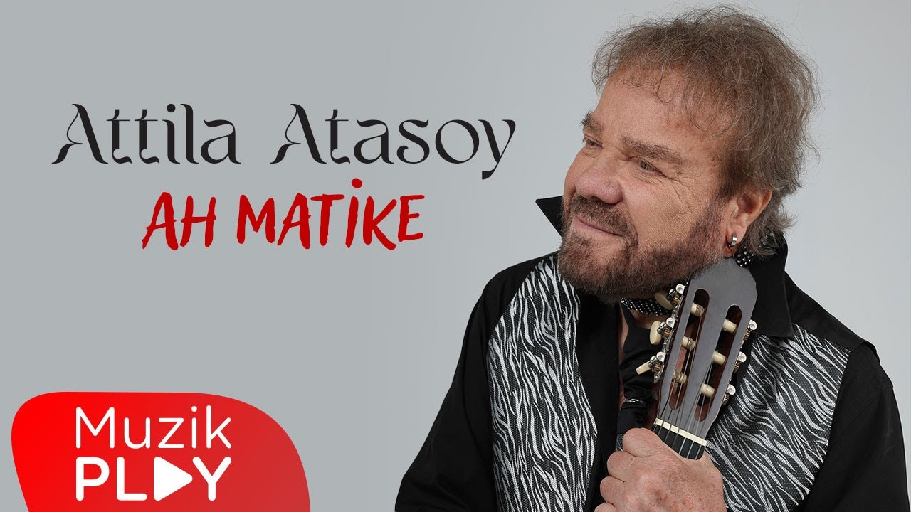 Attila Atasoy - Ah Matike (Official AI Video)