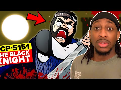 SCP-5151 - The Black Knight (SCP Animation) Reaction!