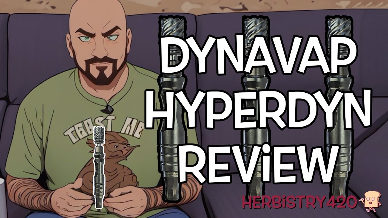 DynaVap HyperDyn Review – Dynavap Hyperdyn Features