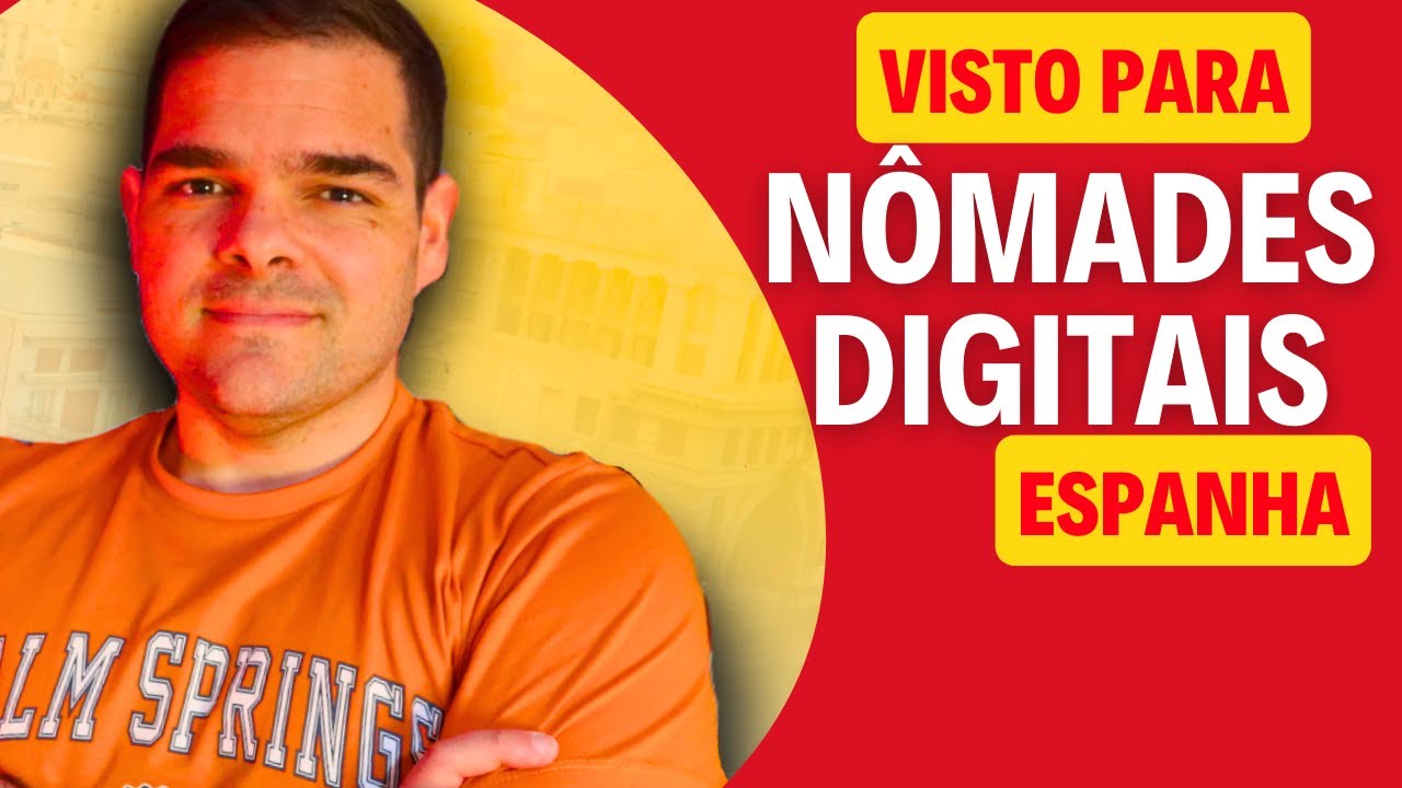 Visto de residência Nômades Digitais ESPANHA