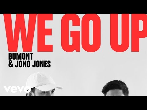 Jono Jones, Bumont - We Go Up (official audio)