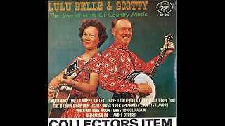 Lulu Belle and Scotty - The Brown Mountain Light (c.1962).