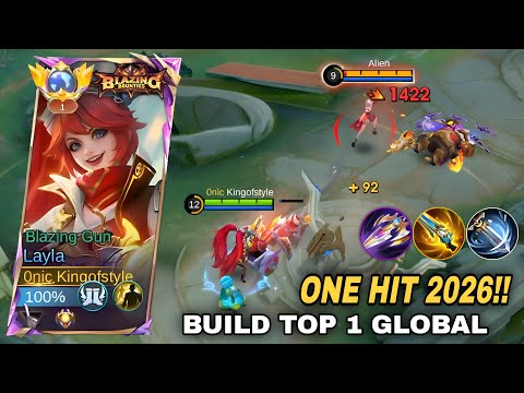 TOP GLOBAL LAYLA BEST BURST DAMAGE HACK BUILD 1 HIT 2026!! (💯 1 HIT) - Mobile Legends