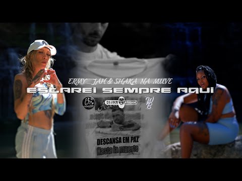 ErmyJah Ft Shaka Na Muve - Estarei Sempre Aqui (Oficial Video) 4K