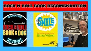 Smile: The Rise, Fall, and Resurrection of Brian Wilson- Book Review