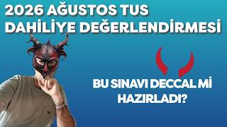 Bu sınavı kimler hazırladı? 2026 Ağustos TUS Dahiliye