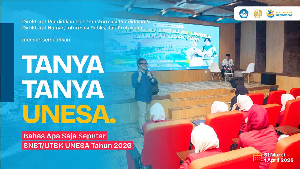 [ASK UNESA] - Discuss Anything Regarding the 2026 UNESA SNBT/UTBK