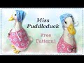 DIY Miss Puddleduck || FREE PATTERN || Full Tutorial with Lisa Pay