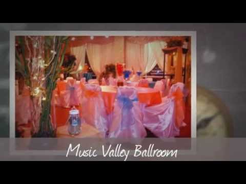 Event Place Highlights:  Music Valley Ballroom and Music Valley Wedding Chapel