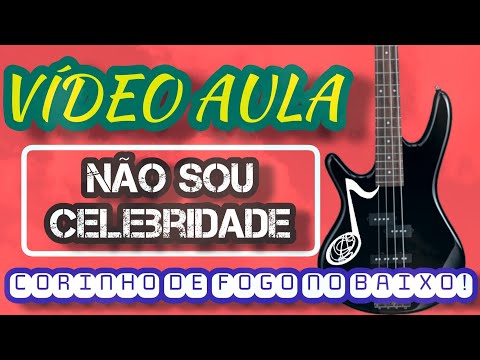 Não Sou Celebridade (ver. 2) - Grupo Muro de Fogo