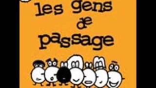 Les gens de passage - C'est l'été