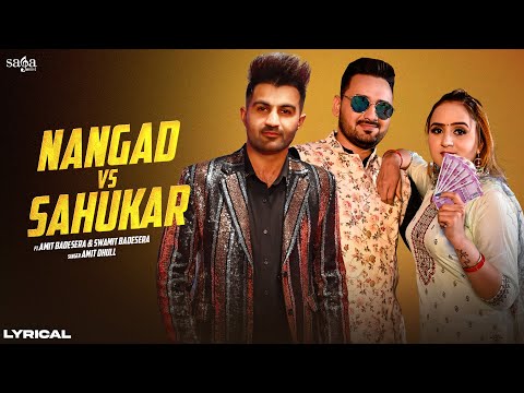 Nangad Vs Sahukar - Amit Dhull | Lyrical Video | Amit Badesra, Swamit Badesra | Haryanvi Song 2024