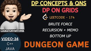YouTube video 'Dungeon Game | Brute Force | Recursion | Memo | Bottom Up | Leetcode 174 | DP On Grids | MIK'