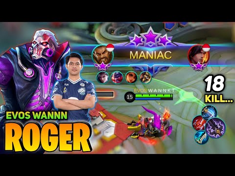 MANIAC! Roger Beast Mode 18 Kill [Top Global Roger] By Evos WANNKT - Mobile Legend