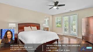 10540 Pinion Trl, Escondido, CA 92026 with Melissa Tucci