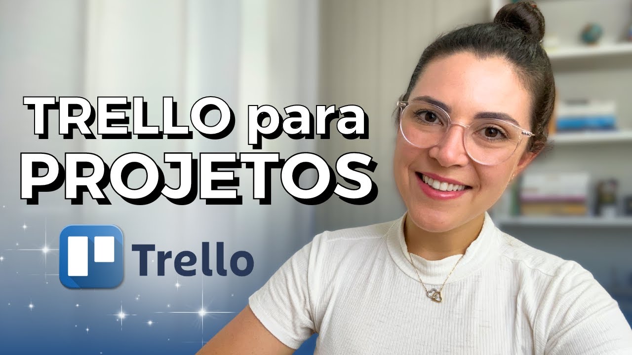 Como organizar PROJETOS no TRELLO