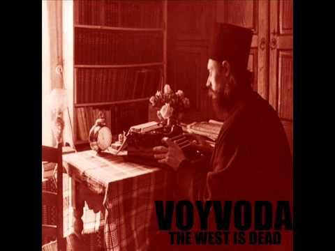 Voyvoda - The West is Dead