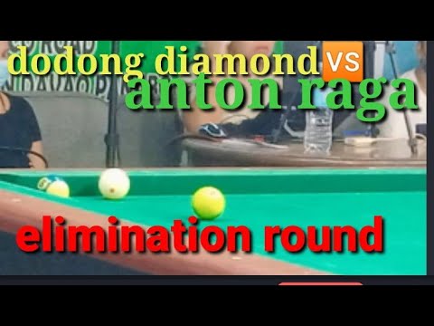 DODONG DIAMOND 🆚 ANTON RAGA #elimination