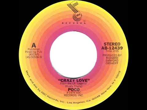 1979 HITS ARCHIVE: Crazy Love - Poco (stereo 45--#1 A/C)