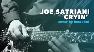 Joe Satriani - Cryin' - Club CityRocks - (cover by kmakkai)