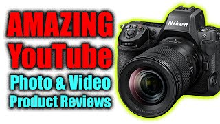 AMAZING! YOUTUBE PHOTOGRAPHY & VIDEO PRODUCT REVIEWS!