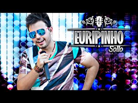 Tratamento De Princesa - Euripinho Sollo